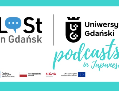 LOSt in Gdańsk! Podcasts in Japanese